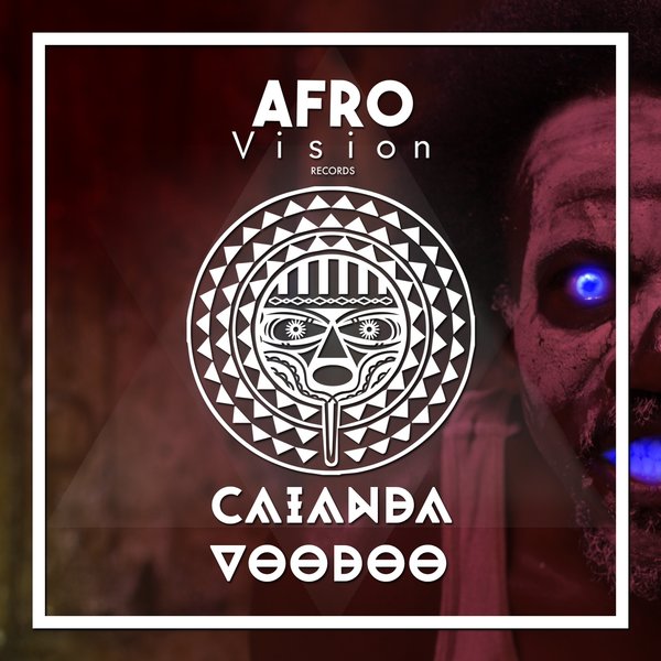 Caianda - Voodoo / Afro Vision Records