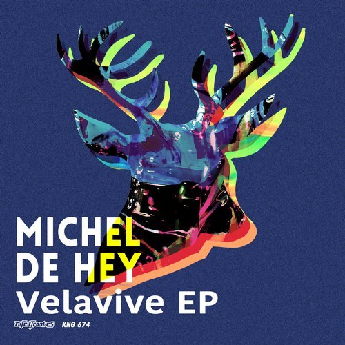 Michel de Hey - Velavive EP / Nite Grooves