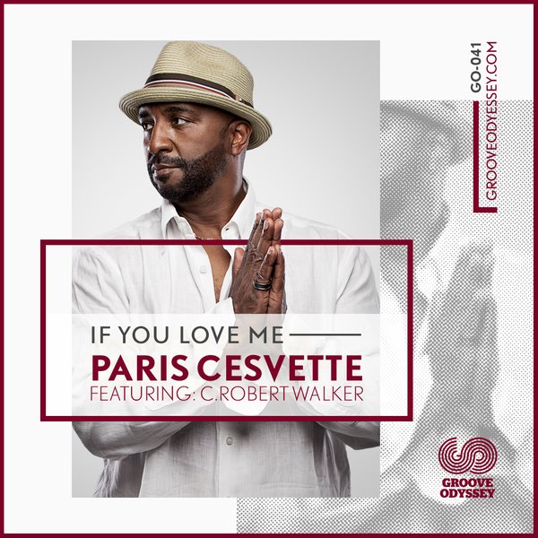 Paris Cesvette - If You Love Me / Groove Odyssey