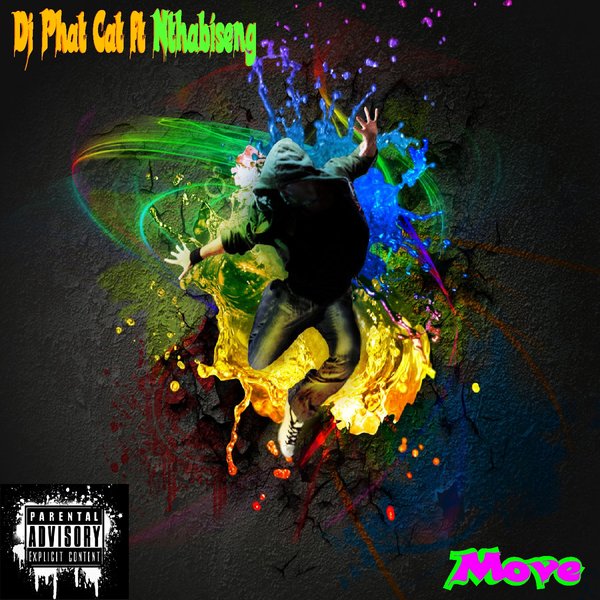 DJ Phat Cat Feat. Nthabiseng - Move / Phat Cat Productions