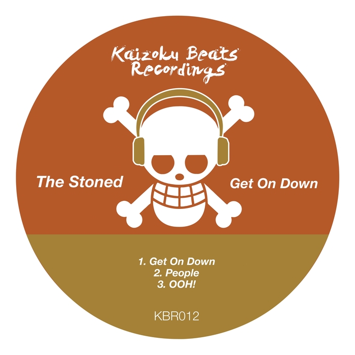 The Stoned - Get On Down / Kaizoku Beats Recordings