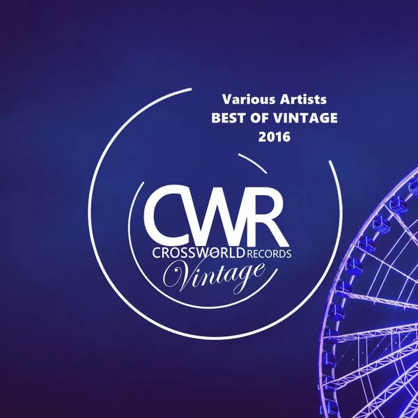 VA - Best Of Vintage 2016 / Crossworld Vintage