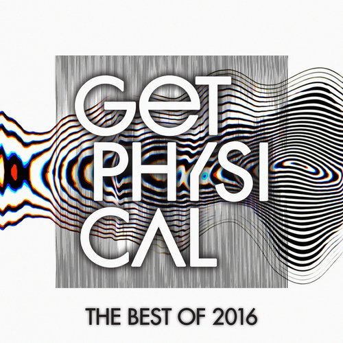 VA - Get Physical Music Presents: The Best of Get Physical 2016 / Get Physical