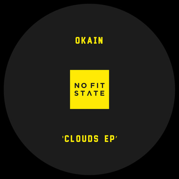 Okain - Clouds EP / nofitstate
