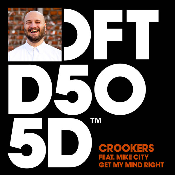 Crookers feat. Mike City - Get My Mind Right / Defected