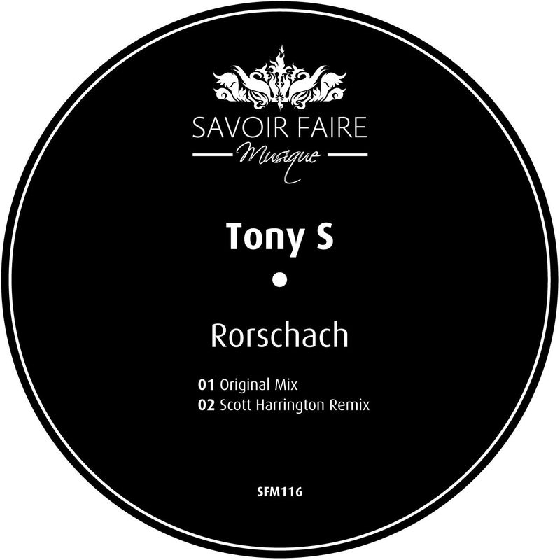 Tony S - Rorschach / Savoir Faire Musique