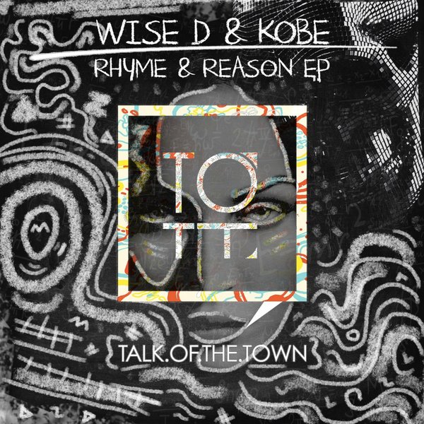 Wise D & Kobe - Rhyme & Reason / Talk of the Town