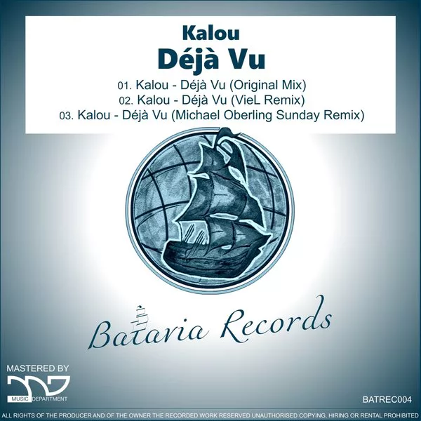 Kalou - Déjà Vu / Batavia Records