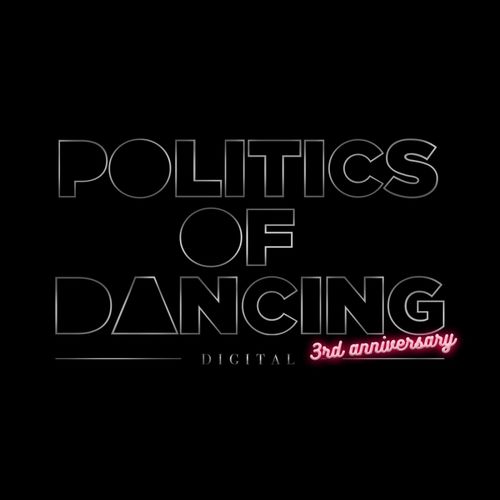 VA - 3 Years Anniversary / Politics Of Dancing Digital