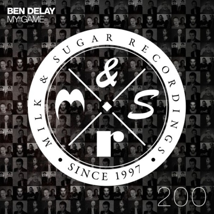 Ben Delay - My Game / Milk & Sugar