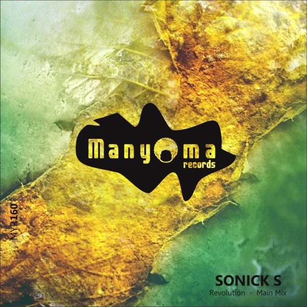 Sonick S - Revolution / Manyoma Records