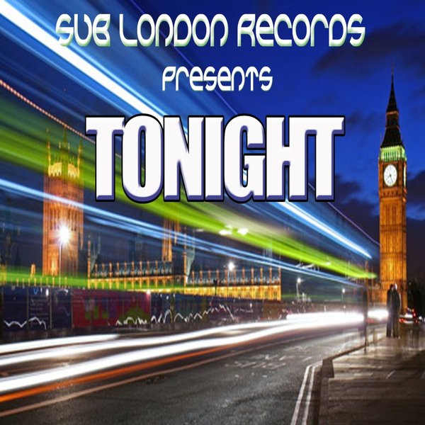 Sub London feat Bibs - Tonight / Sub London Records