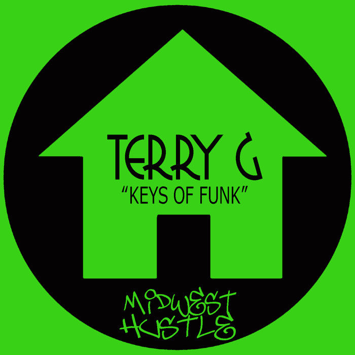 Terry G - Keys Of Funk / Midwest Hustle Music