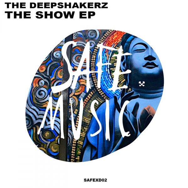 The Deepshakerz - The Show EP / Safe Music
