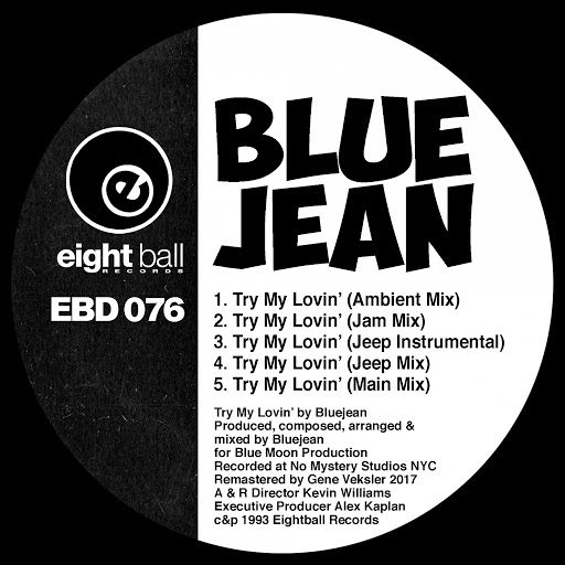 BlueJean - Try My Lovin' / Eightball Digital