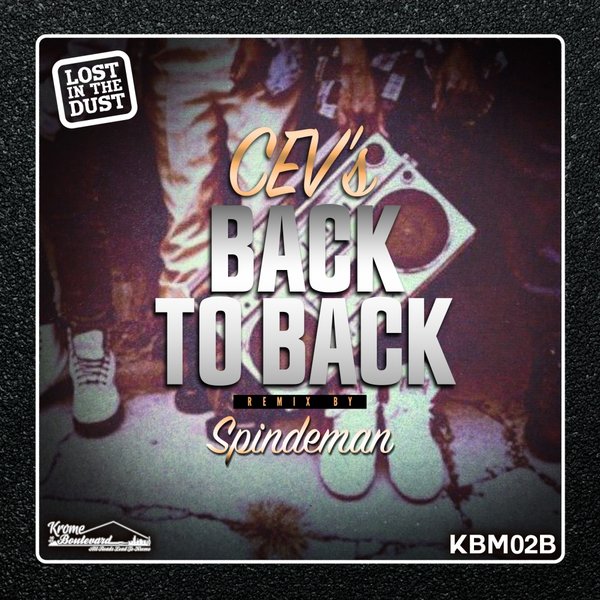 CEV's - Back To Back / Krome Boulevard Music