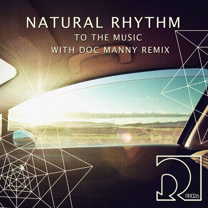 Natural Rhythm - To The Music / Radda