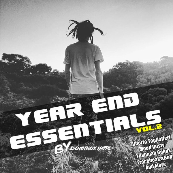 VA - Year End Essentials Selected By Dominox Latte / Q Phonic ENT