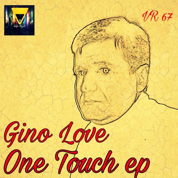 Gino Love - One Touch EP / Veksler Records