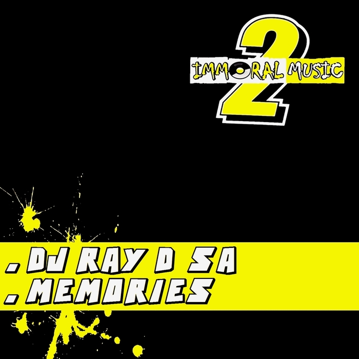 DJ Ray B SA - Memories / Immoral Music 2