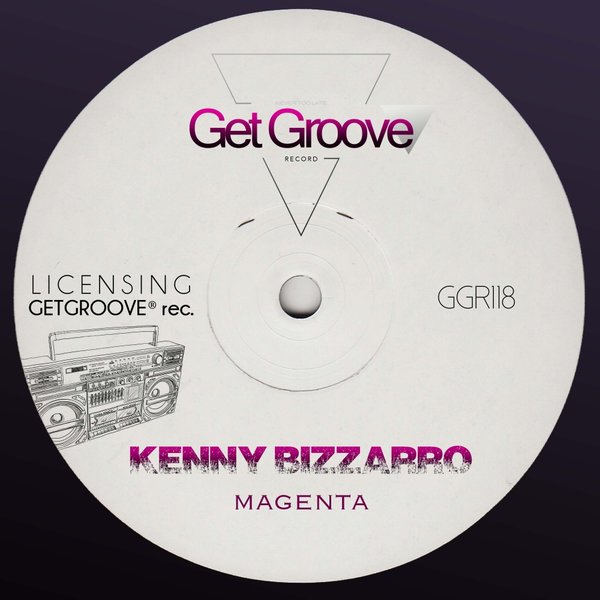 Kenny Bizzarro - Magenta / Get Groove Record