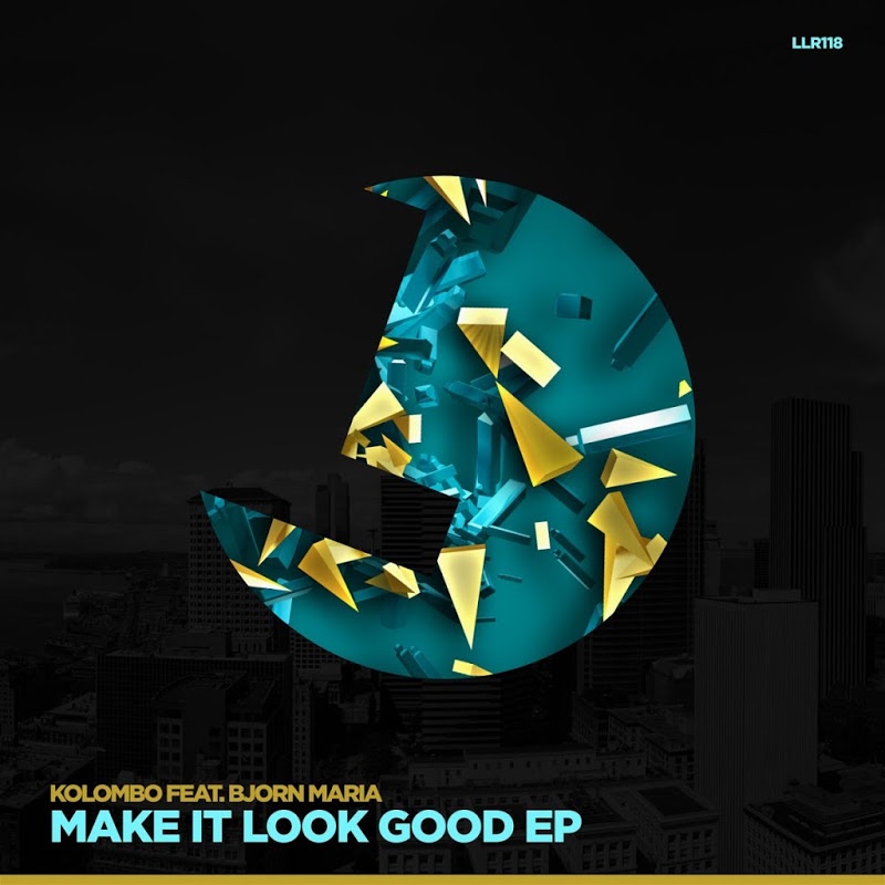Kolombo feat. Bjorn Maria - Make It Look Good (feat. Bjorn Maria) / Loulou Records
