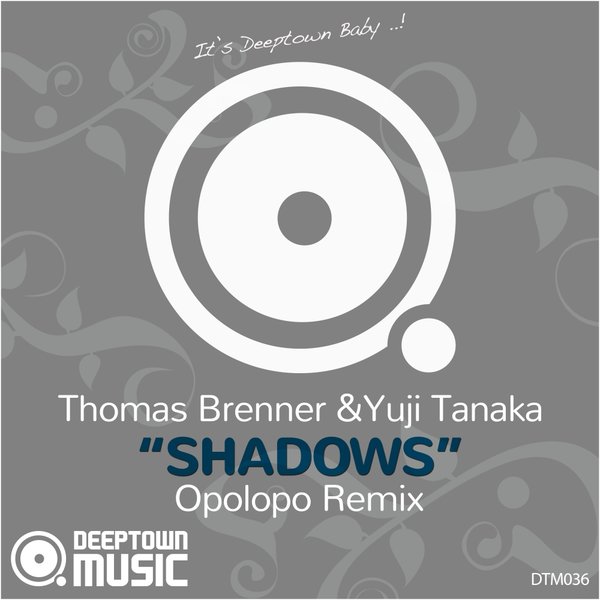 Thomas Brenner & Yuji Tanaka - Shadows (Opolopo Remix) / Deeptown Music