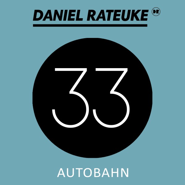 Daniel Rateuke - Autobahn / Point House Records