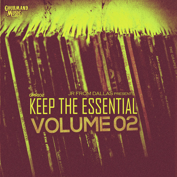 VA - JR From Dallas presents Keep The Essential Vol.02 / Gourmand Music Recordings