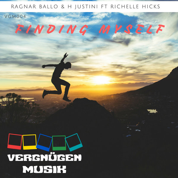 Ragnar Ballo & H Justini - Finding Myself (feat. Richelle Hicks) / Vergnügen Musik
