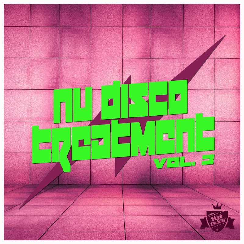 VA - Nu Disco Treatment, Vol. 3 / MusicaDiaz Senorita