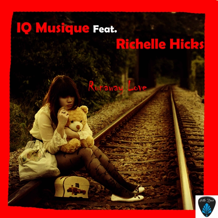 IQ Musique - Runaway Love (feat Richelle Hicks) / Blu Lace Music