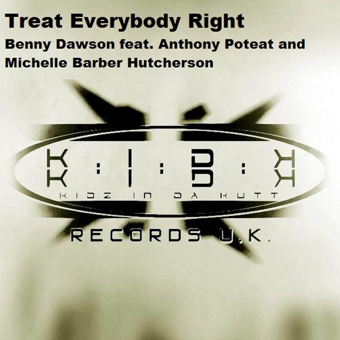 Michelle Barber Hutchison - Treat Everybody Right / KIDK UK