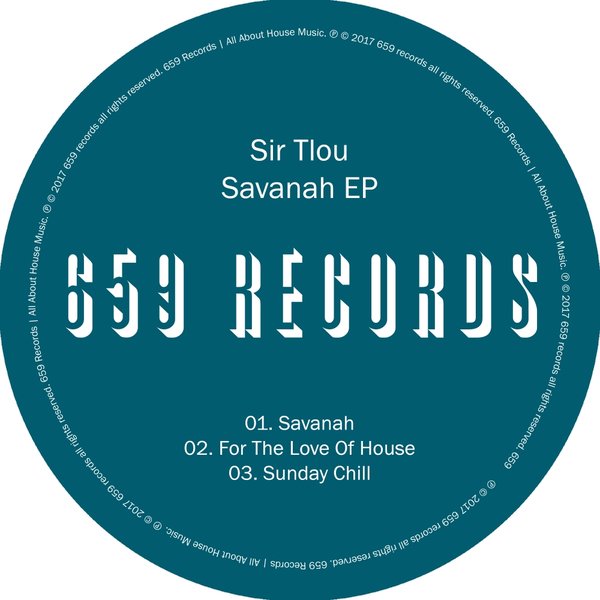 Sir Tlou - Savanah EP / 659 Records