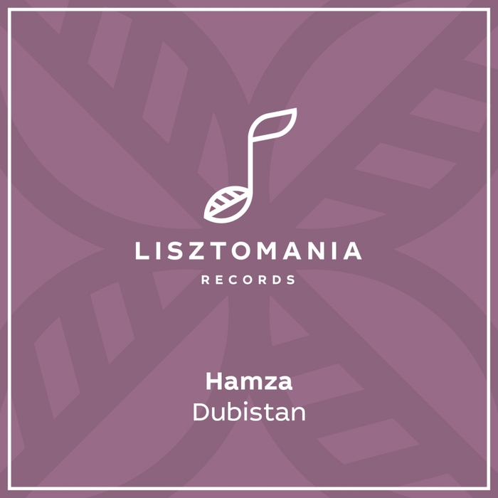 Hamza - Dubistan / Lisztomania Records