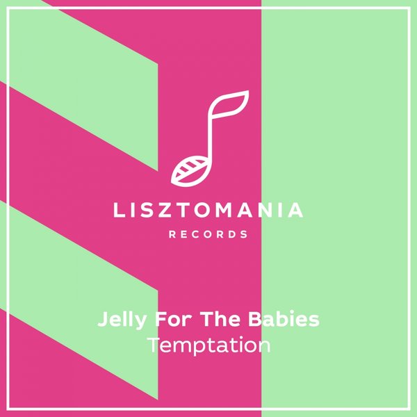 Jelly For The Babies - Temptation / Lisztomania Records