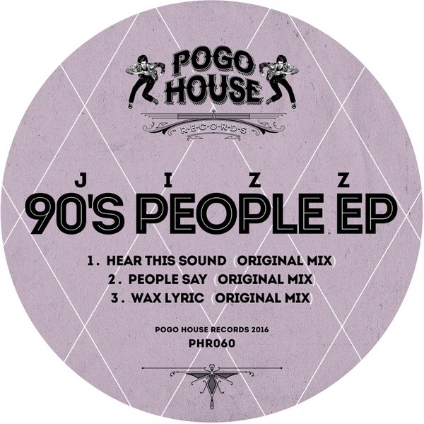 Jizz - 90's People EP / Pogo House Records