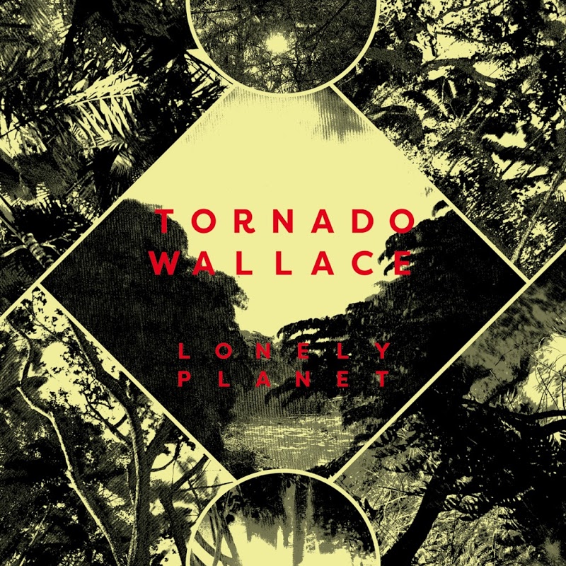 Tornado Wallace - Lonely Planet / Running Back