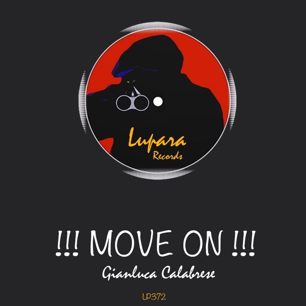 Gianluca Calabrese - Move On / Lupara Records