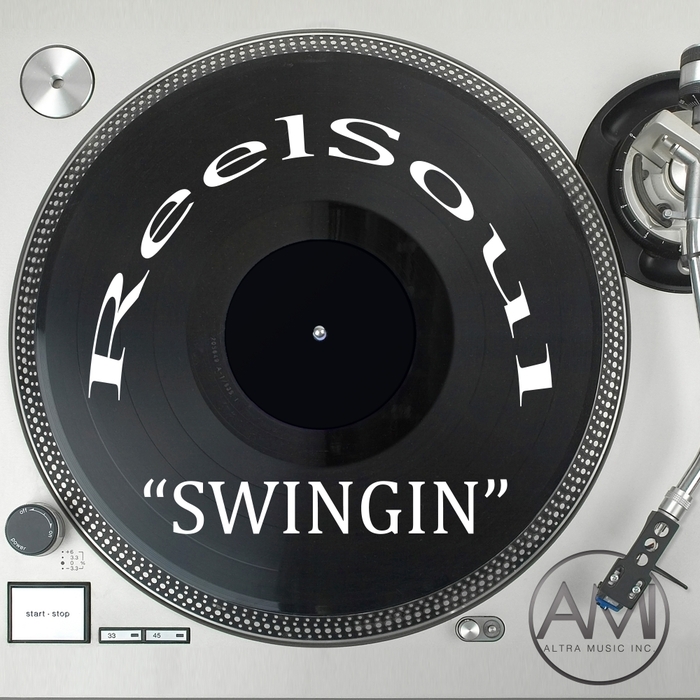 Reelsoul - Swingin / Altra Music Inc