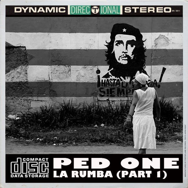 Ped One - La Rumba / Open Bar Music