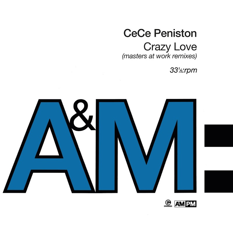 CeCe Peniston - Crazy Love (Masters At Work Remixes) / A&M Records