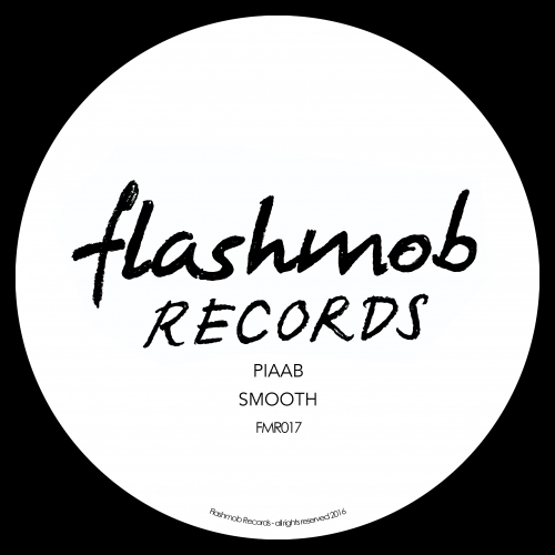 PIAAB - Smooth / Flashmob Records