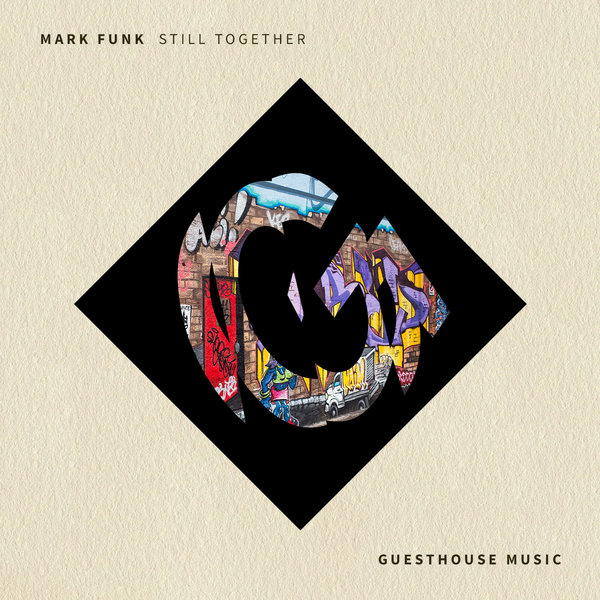 Mark Funk - Still Together / Guesthouse