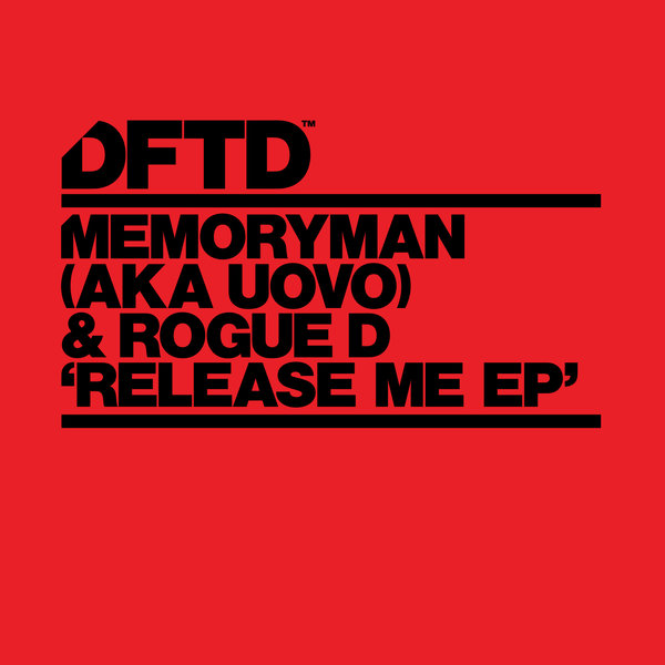Memoryman & Rogue D - Release Me EP / DFTD