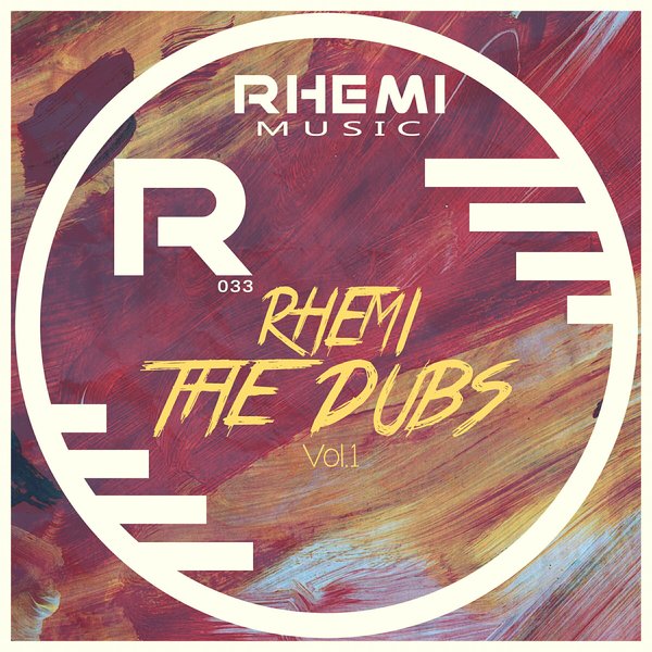 Rhemi - The Dubs / Rhemi Music