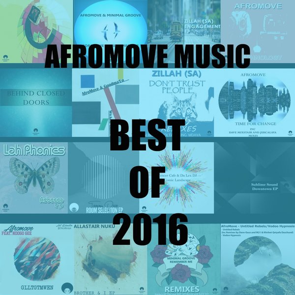VA - The Best Of 2016 / AfroMove Music