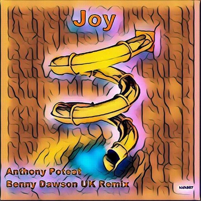 Anthony Poteat - Joy / KIDK UK