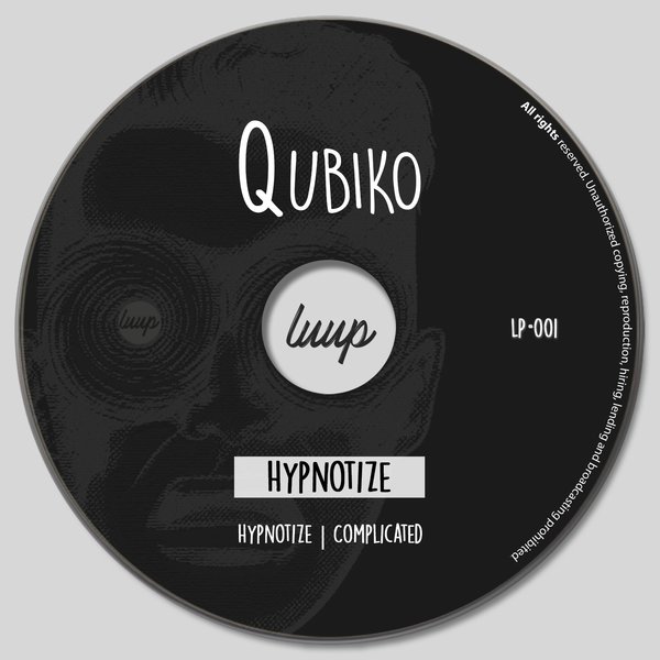 Qubiko - Hypnotize / Luup