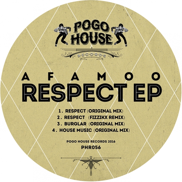 AFAMoo - Respect EP / Pogo House Records